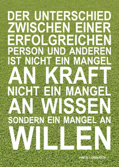 Motivationsposter mit schönem Spruch über Wissen und Willen. Und Erfolg!