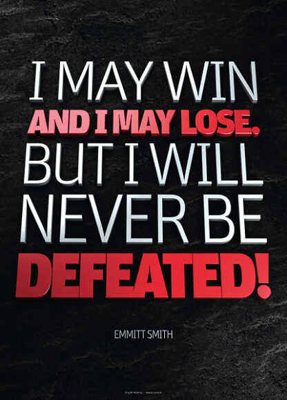 Poster emmit smith - i may win and i may lose