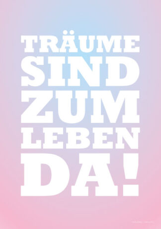 Poster Träume sind zum Leben da